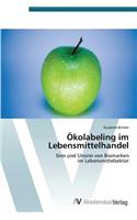 Ökolabeling im Lebensmittelhandel