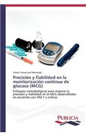 Precisión y fiabilidad en la monitorización continua de glucosa (MCG)
