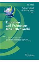 Education and Technology for a Better World