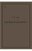 Die Elektrostahlöfen