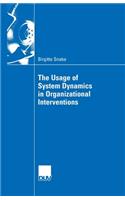 Usage of System Dynamics in Organizational Interventions