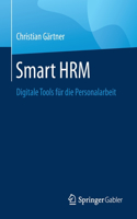 Smart Hrm: Digitale Tools Für Die Personalarbeit