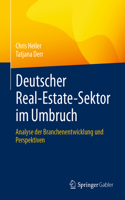 Deutscher Real-Estate-Sektor Im Umbruch