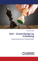 Anti - Grand Design by S.Hawking