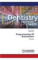 Programming of Articulators