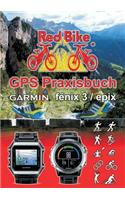 GPS Praxisbuch Garmin fenix 3 / fenix Chronos / epix