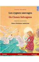 Les cygnes sauvages - Os Cisnes Selvagens. Livre bilingue pour enfants adapté d'un conte de fées de Hans Christian Andersen (français - portugais): (Www.Childrens-Books-Bilingual.com)