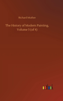 The History of Modern Painting, Volume 3 (of 4)