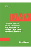 Introduction to Coding Theory and Algebraic Geometry