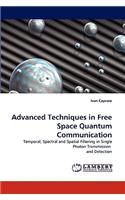 Advanced Techniques in Free Space Quantum Communication