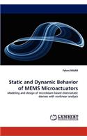 Static and Dynamic Behavior of Mems Microactuators