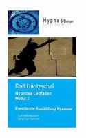 Hypnose Leitfaden Modul 2