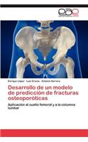 Desarrollo de un modelo de predicción de fracturas osteoporóticas
