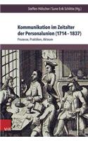 Kommunikation Im Zeitalter Der Personalunion (1714-1837)
