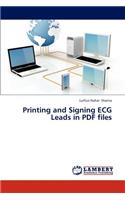 Printing and Signing ECG Leads in PDF files