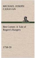 Ben Comee A Tale of Rogers's Rangers, 1758-59