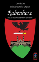 Rabenherz und der mysteriöse Mord von Einsiedeln
