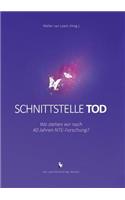 Schnittstelle Tod