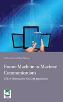 Future Machine-to-Machine Communications