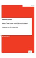 DDR-Forschung vor 1989 und danach