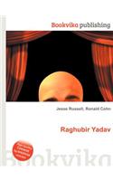 Raghubir Yadav