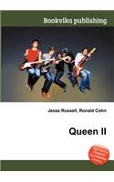 Queen II