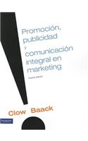 Publicidad, promocion y comunicacion integral en marketing / Publicity, Promotion and Communitcation Integral to Marketing