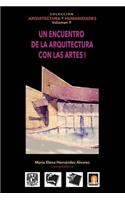 Volumen 9 Un encuentro de la arquitectura con las artes I