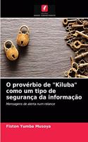 O provérbio de "Kiluba" como um tipo de segurança da informação