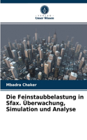 Die Feinstaubbelastung in Sfax. Überwachung, Simulation und Analyse