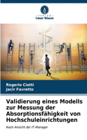 Validierung eines Modells zur Messung der Absorptionsfähigkeit von Hochschuleinrichtungen