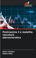 Pentrassina 3 e malattia vascolare aterosclerotica