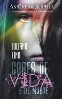 Cores de Vida e de Morte