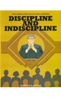 Discipline And Indiscipline