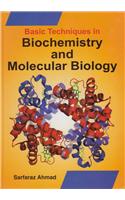 Basic Techniques in Biochemistry and Molecular Biology