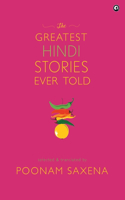 Greatest Hindi Stories Ever Told