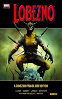 LOBEZNO 6: LOBEZNO VA AL INFIERNO