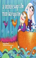 A NENA E O GRILO NUN BARQUIN