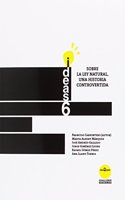 Sobre la ley natural, una historia controvertida