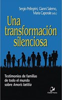 Una transformacion silenciosa
