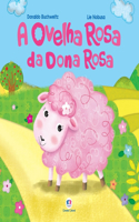 A ovelha rosa da dona Rosa
