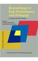 Researching L2 Task Performance and Pedagogy