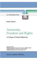 Autonomy, Freedom and Rights