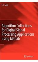 Algorithm Collections for Digital Signal Processing Applications Using Matlab