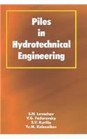 Piles in Hydrotechnical Engineering