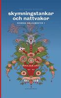 Skymningstankar och nattvakor