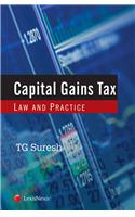 Capital Gains Tax –Law and Practice