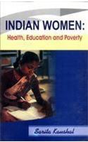 Indian Women: Health Education and Poverty