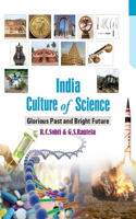India: Culture of Science Glorious Past and Bright Future