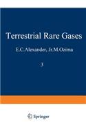 Terrestrial Rare Gases